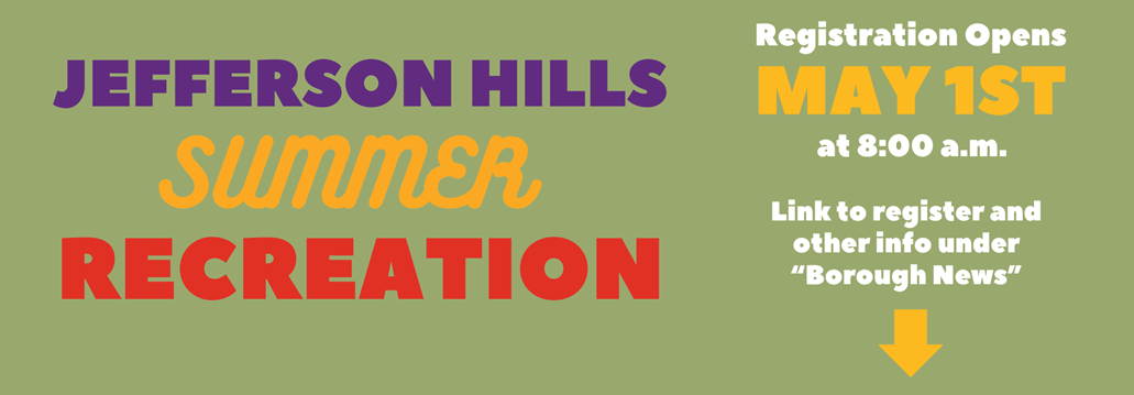 Jefferson Hills Summer Recreation - Registration Opens May 1st